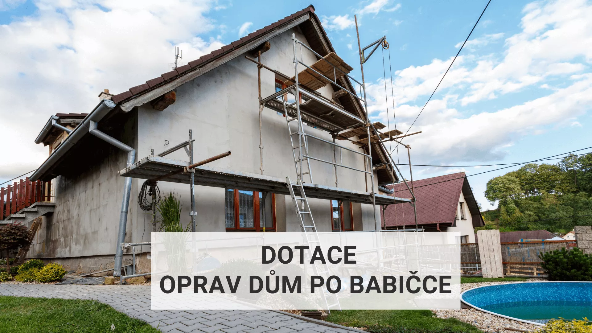 Oprav dům po babičce